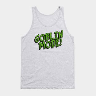 GOBLIN MODE! Tank Top